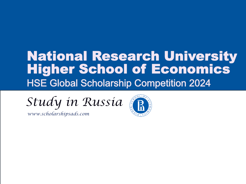 HSE Global Scholarship Competition 2024 in Russia.