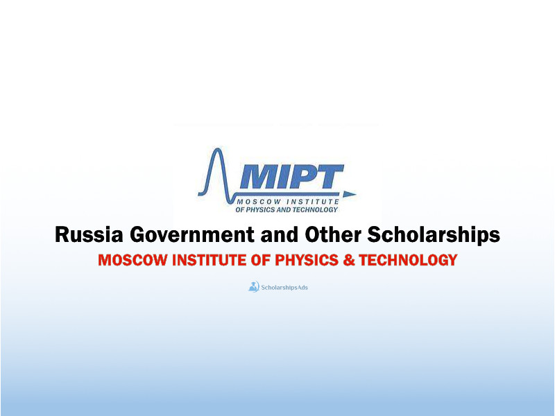  MIPT Russia Government and Other Scholarships. 