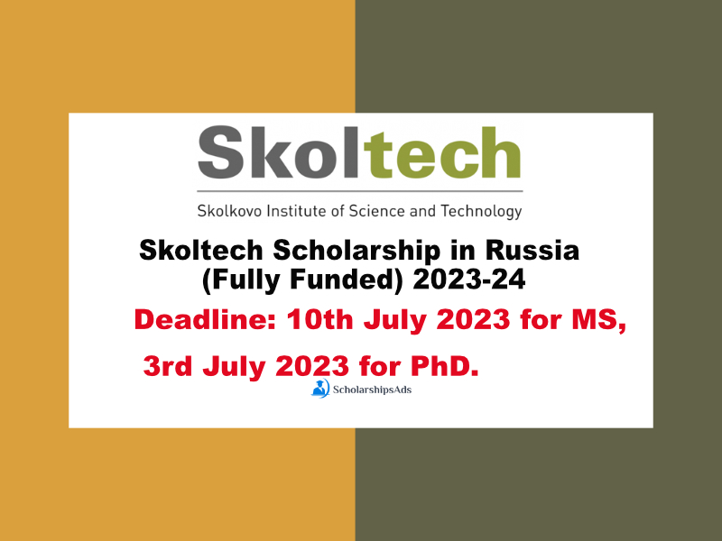 Skoltech Scholarship in Russia (Fully Funded) 2023-24