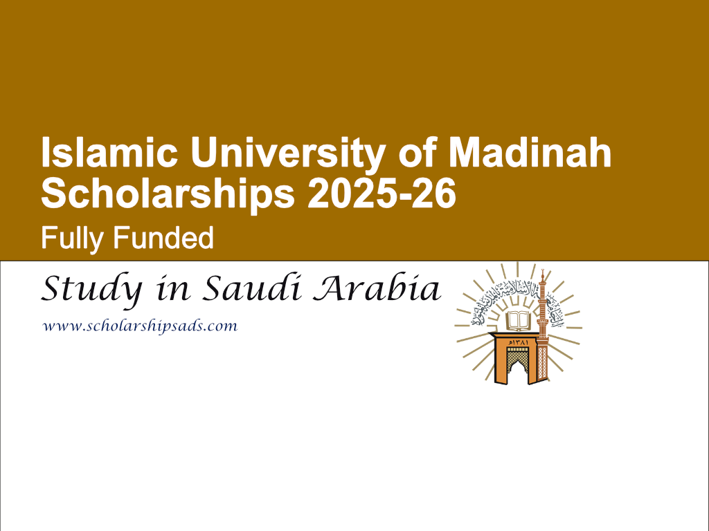 Islamic University of Madinah Saudi Arabia Scholarships 2025-26 (Fully Funded)