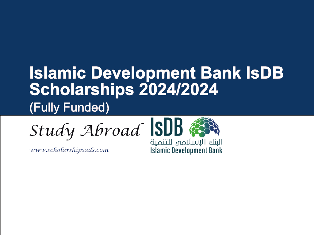  Islamic Development Bank IsDB Scholarships. 