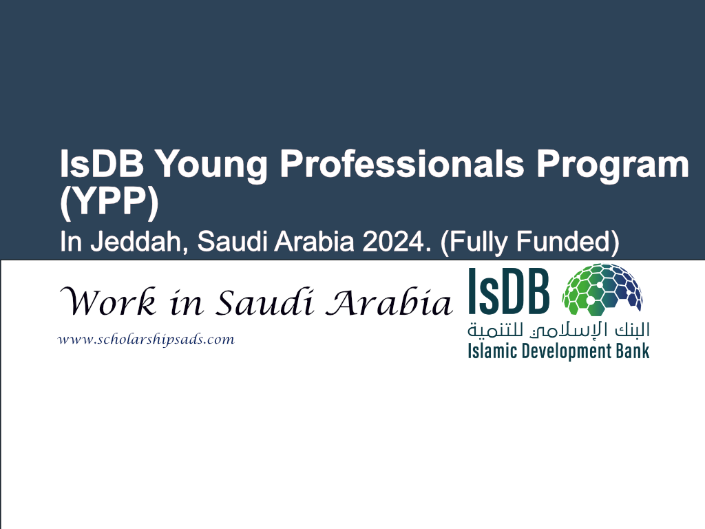  IsDB Young Professionals Program (YPP) Jeddah Saudi Arabia 2024. 