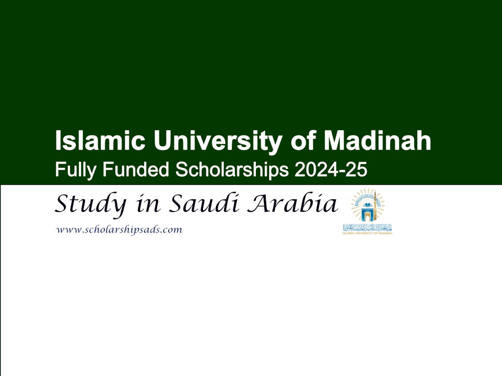 Islamic University of Madinah Scholarships.