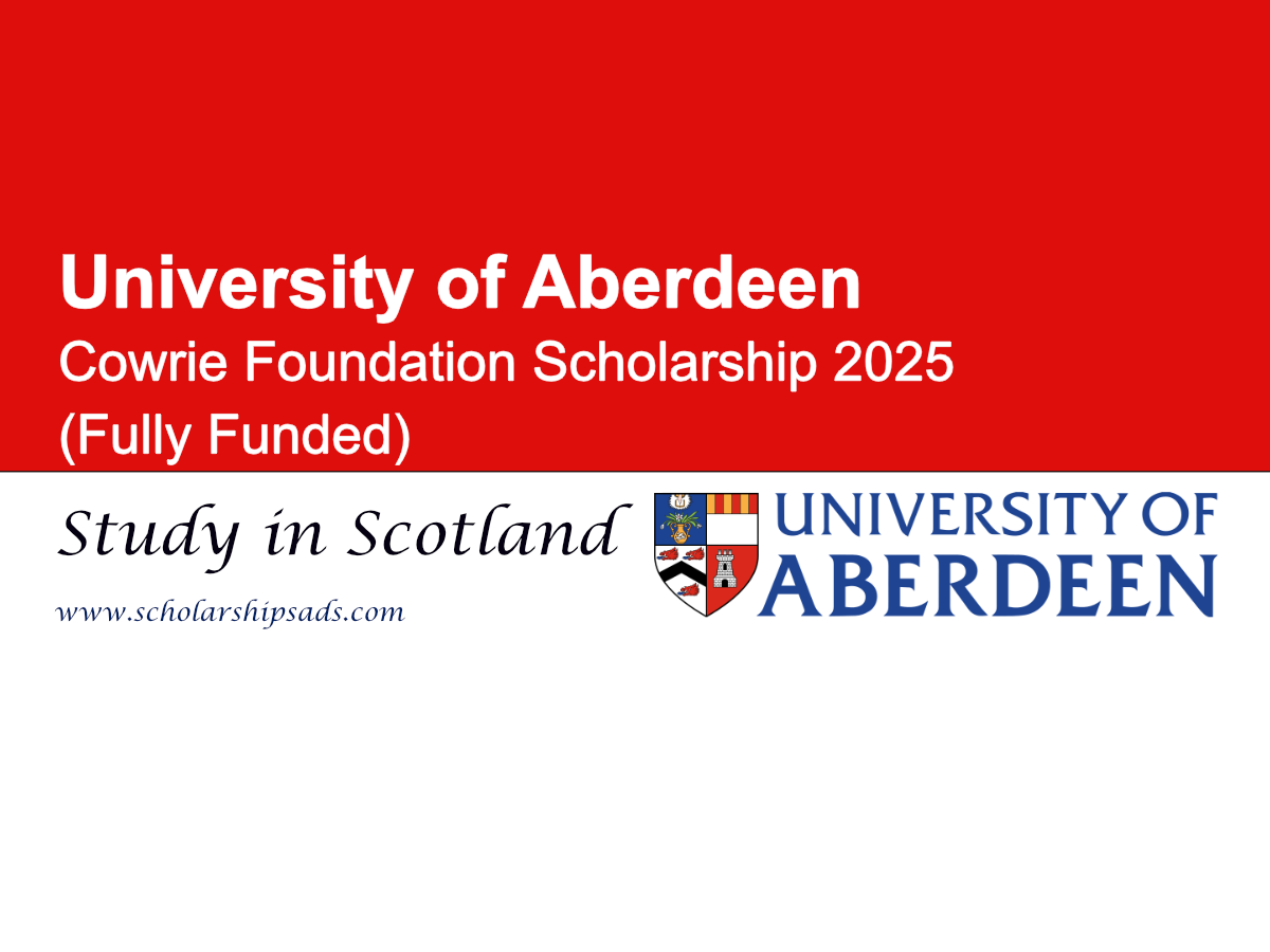 University of Aberdeen Scotland Cowrie Foundation Scholarship 2025 (Fully Funded)