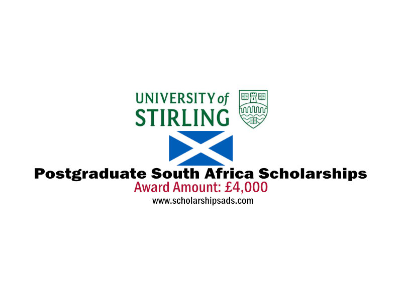  University of Stirling Scotland Postgraduate South Africa Scholarships. 