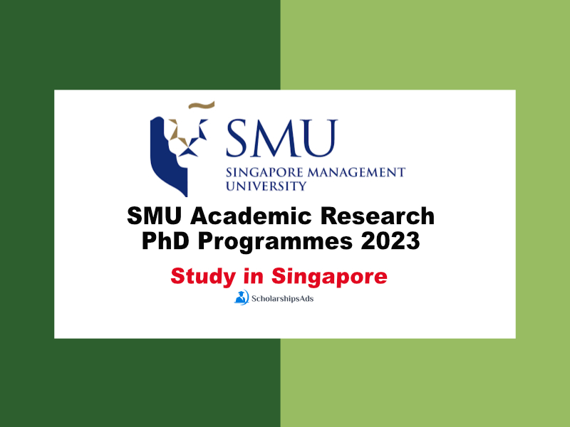  SMU Academic Research PhD Programmes 2023 