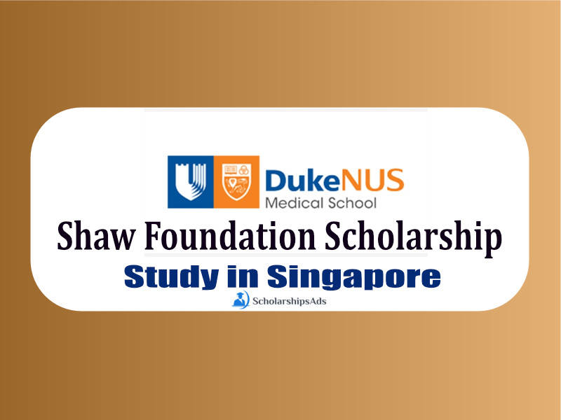  Shaw Foundation Scholarships. 