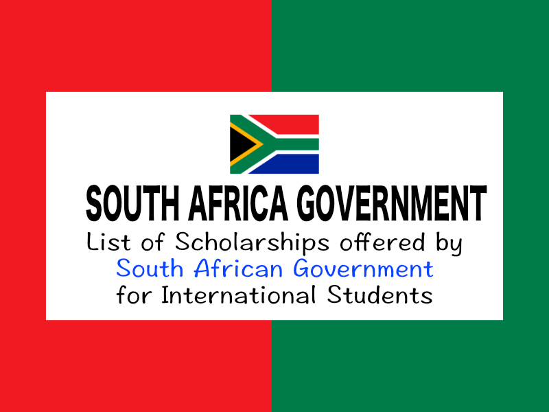  Government of South Africa Scholarships. 