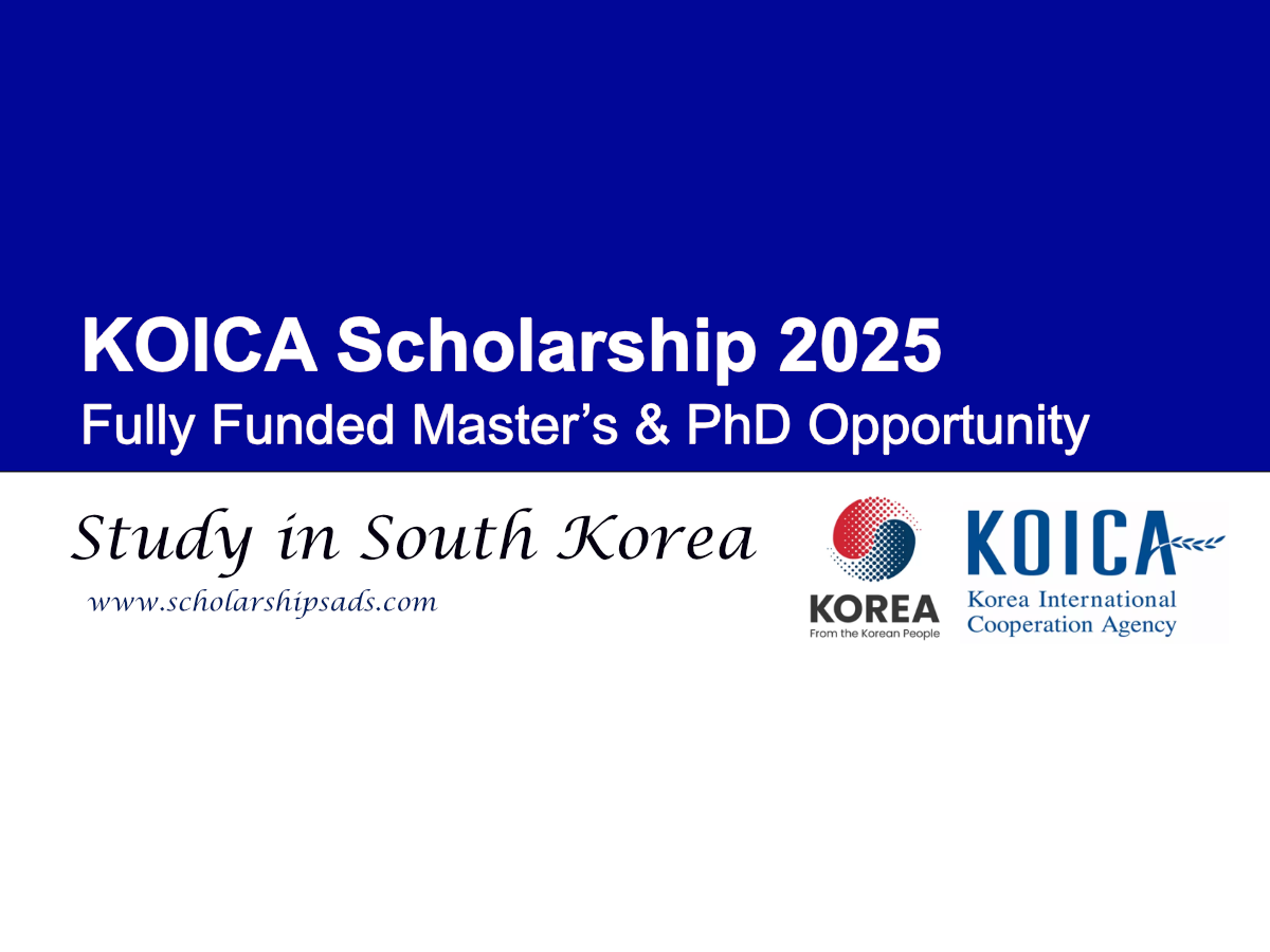 KOICA Scholarship 2025 in South Korea | Fully Funded Master’s & PhD Opportunity