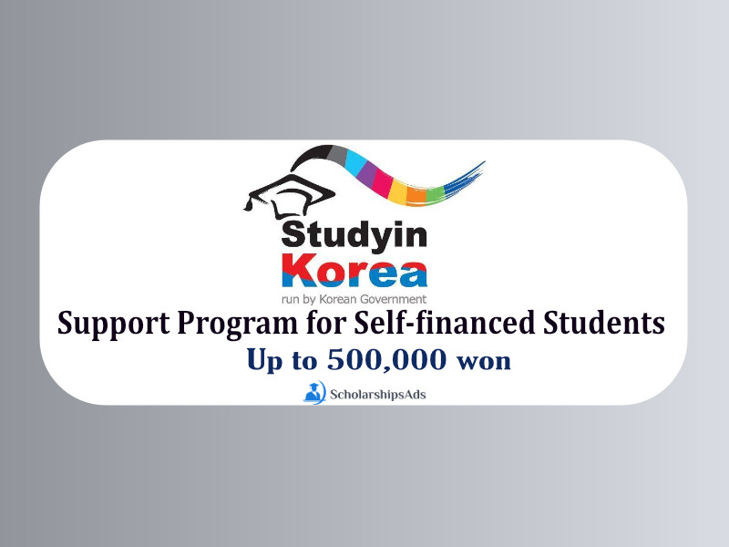  Government of South Korea Support Program for Self-financed Students 2022 