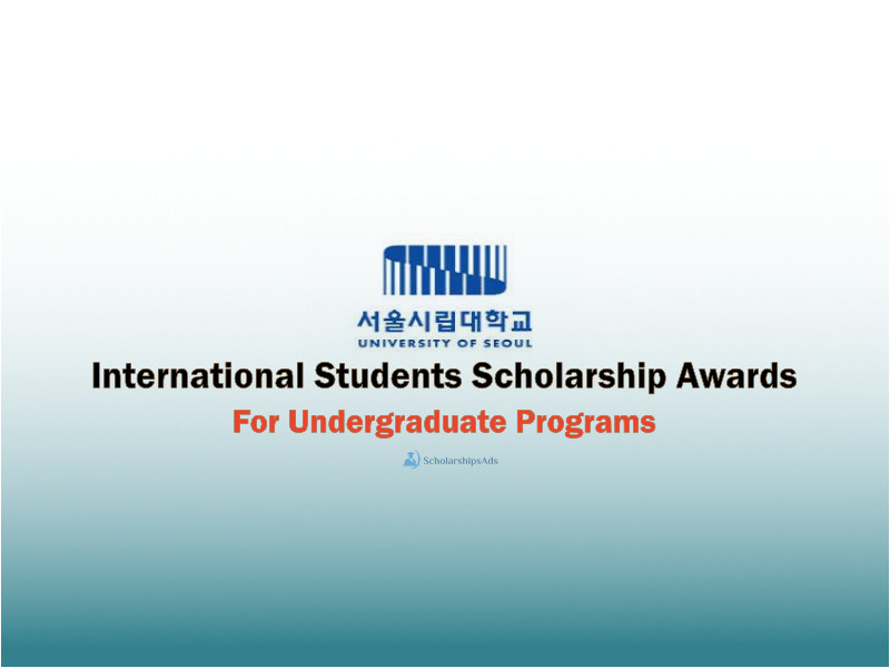 University of Seoul International Undergraduate Scholarships.