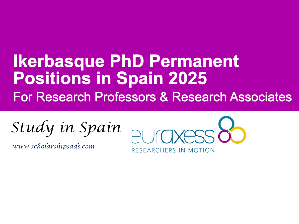 Ikerbasque PhD Permanent Positions in Spain 2025 (For Research Professors & Research Associates)