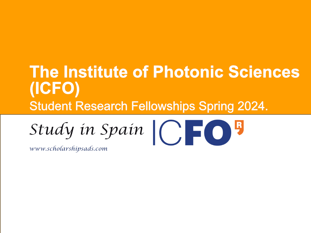 The Institute of Photonic Sciences (ICFO) Spain Student Research Fellowships Spring 2024.