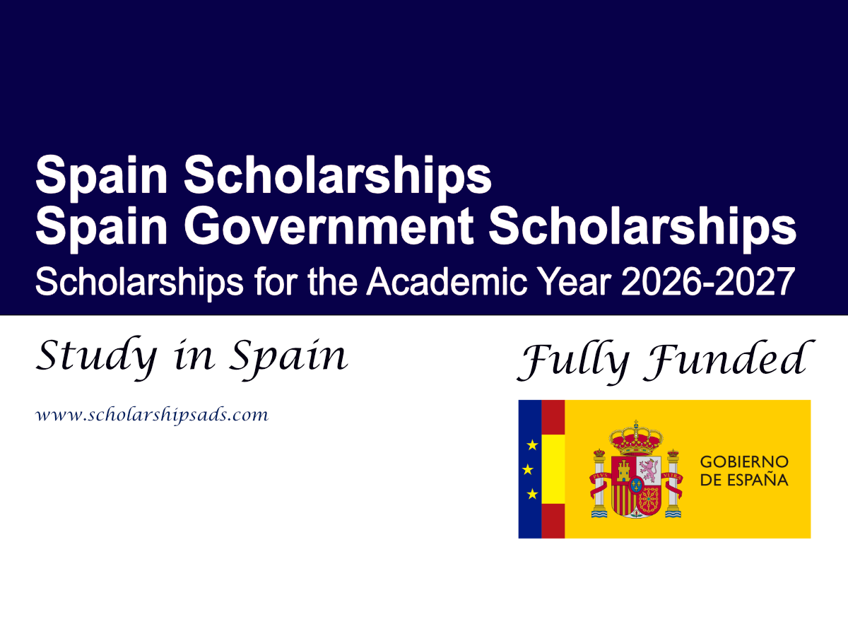 Spain Government Scholarships 2026-2027 (Fully Funded)