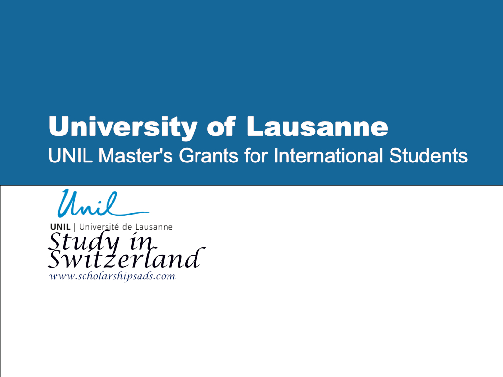 UNIL Master's Grants for International Students, Switzerland.