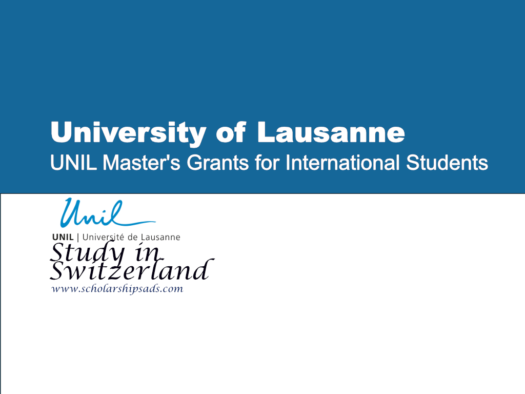  UNIL Master&#039;s Grants for International Students, Switzerland. 