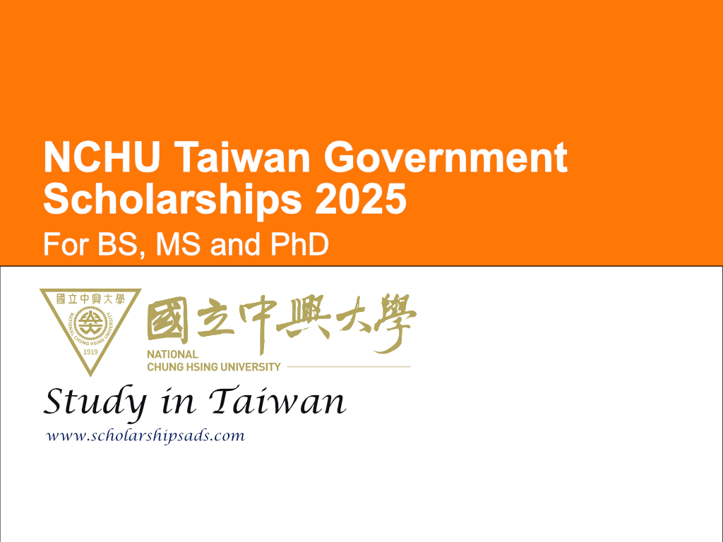 NCHU Taiwan Government Scholarships 2025 for BS, MS and PhD
