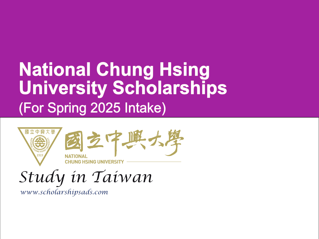National Chung Hsing University Scholarships in Taiwan (For Spring 2025 Intake)