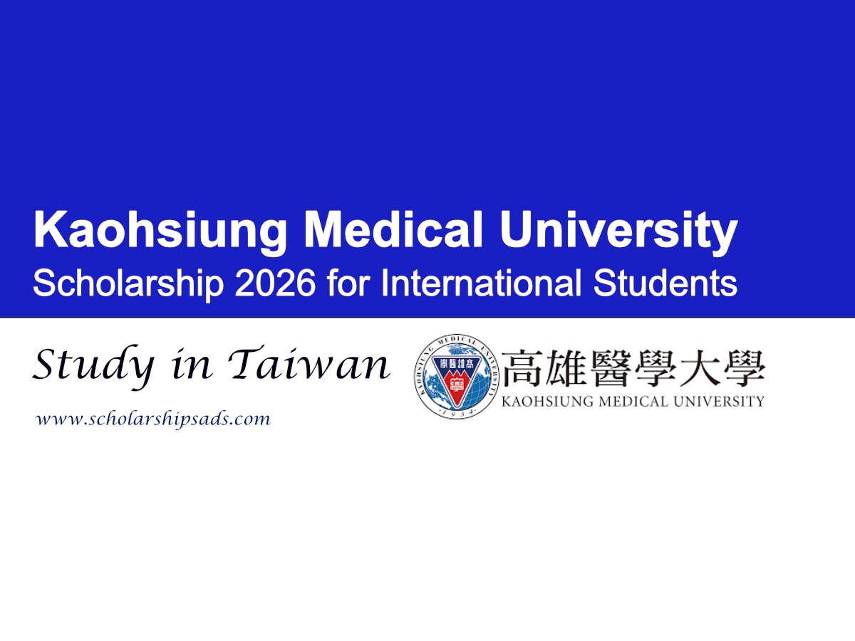 Taiwan Kaohsiung Medical University (KMU) Scholarship 2026 for International Students