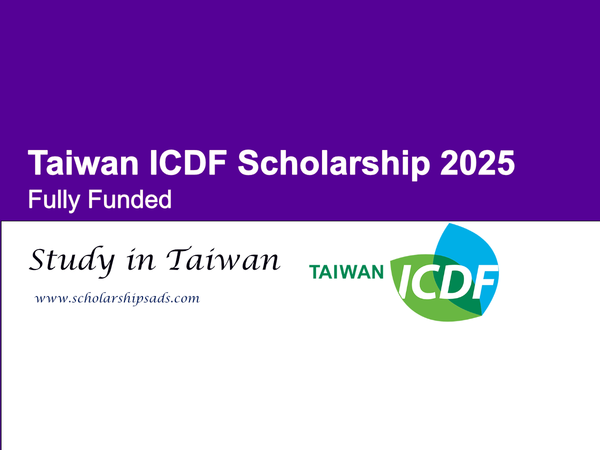 Taiwan ICDF Scholarships.