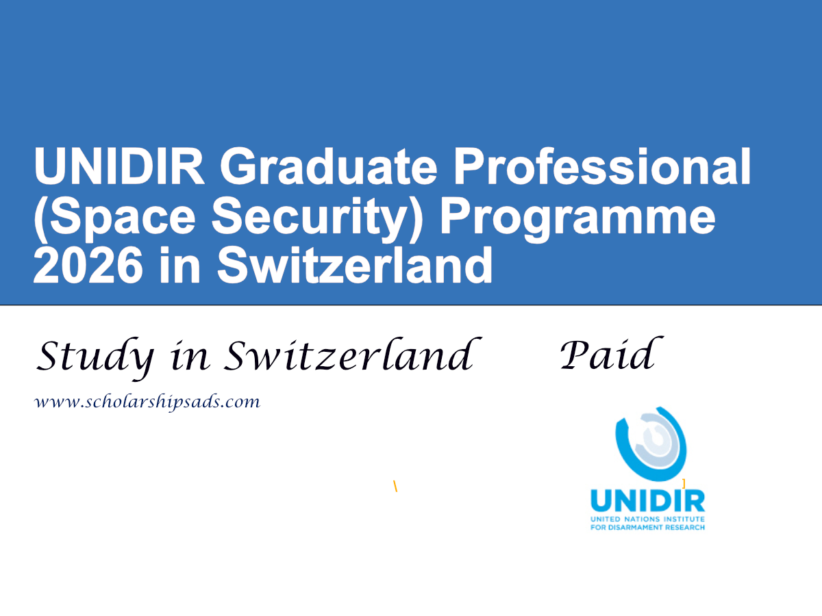 UNIDIR Graduate Professional (Space Security) Programme 2026 in Switzerland (Paid)