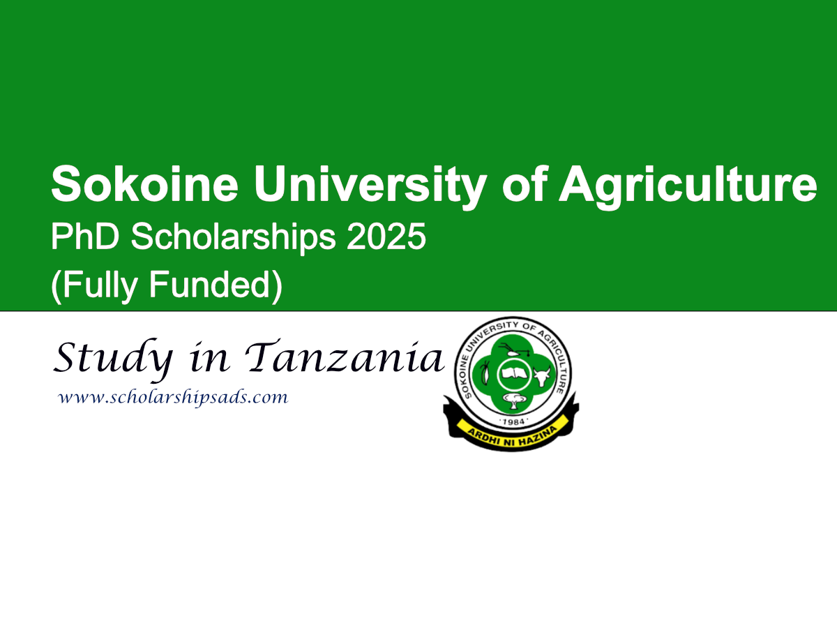 Sokoine University of Agriculture (SUA), Tanzania PhD Scholarships.