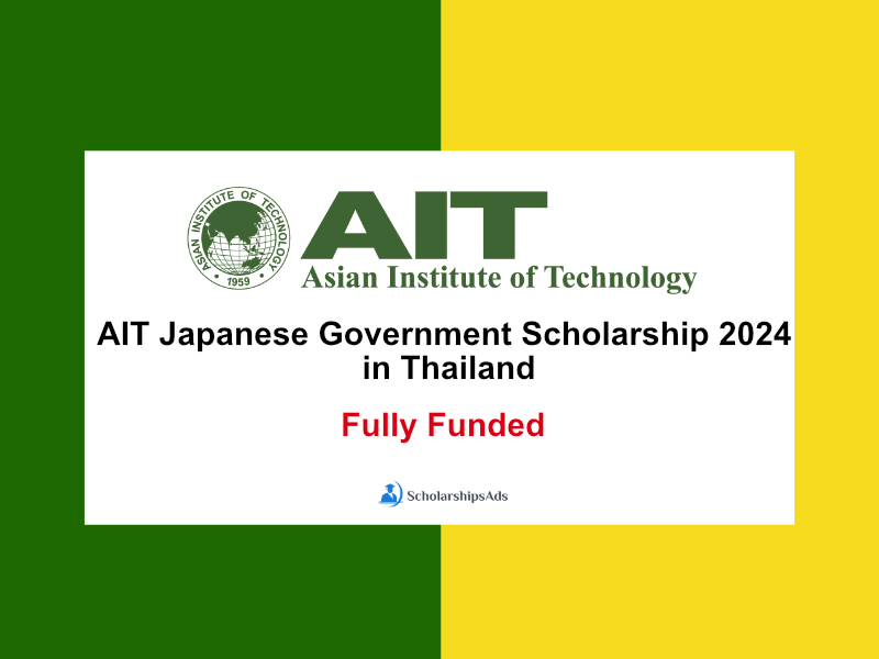AIT Japanese Government Scholarship 2024 in Thailand (Fully Funded)