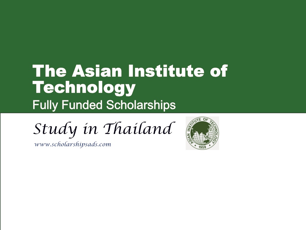 The Asian Institute of Technology (AIT) Scholarships.