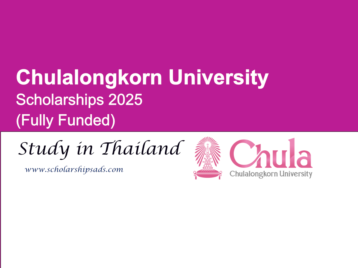 Chulalongkorn University Thailand Scholarships.