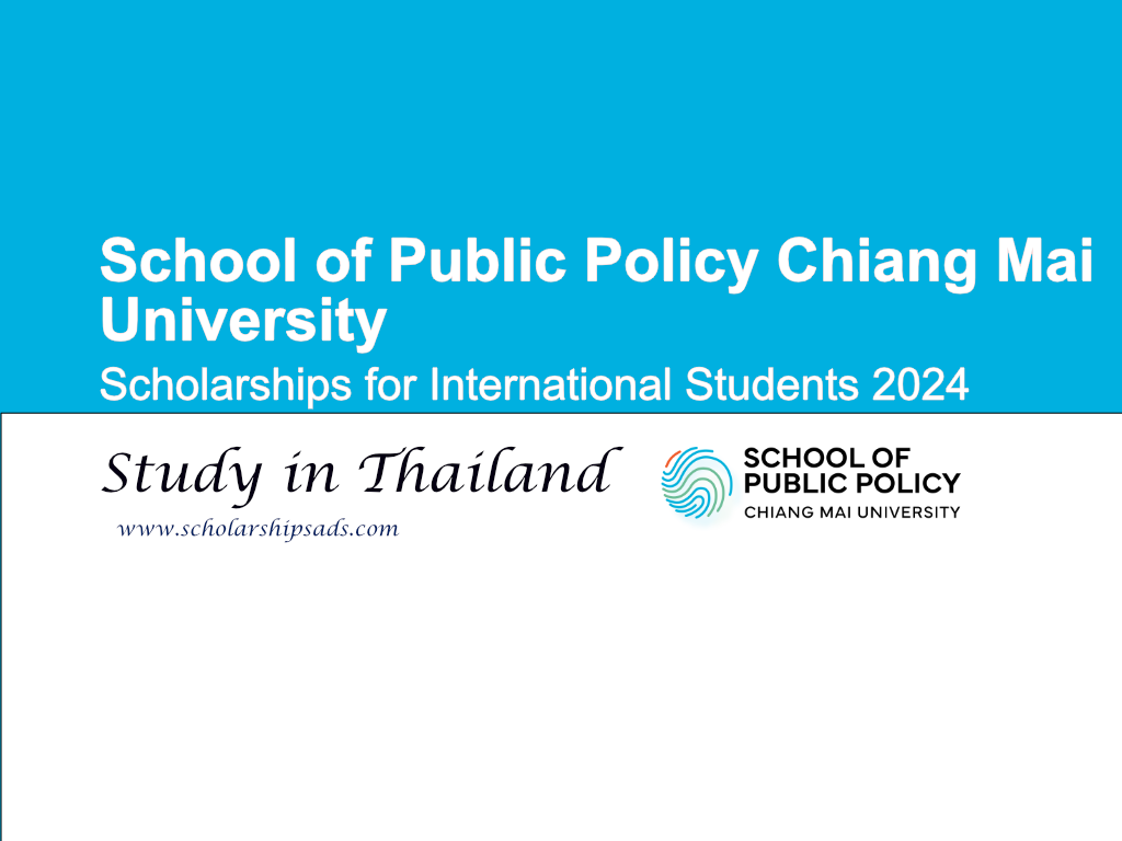 School of Public Policy Chiang Mai University Scholarships 2024 for International Students, Thailand.