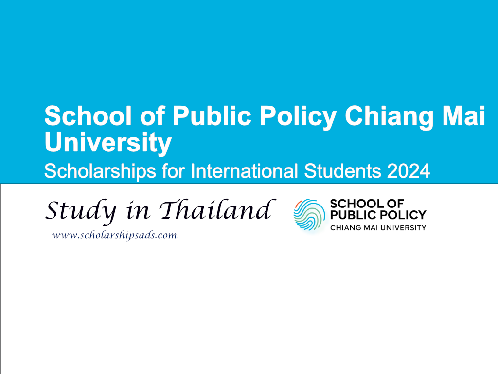  School of Public Policy Chiang Mai University Scholarships. 