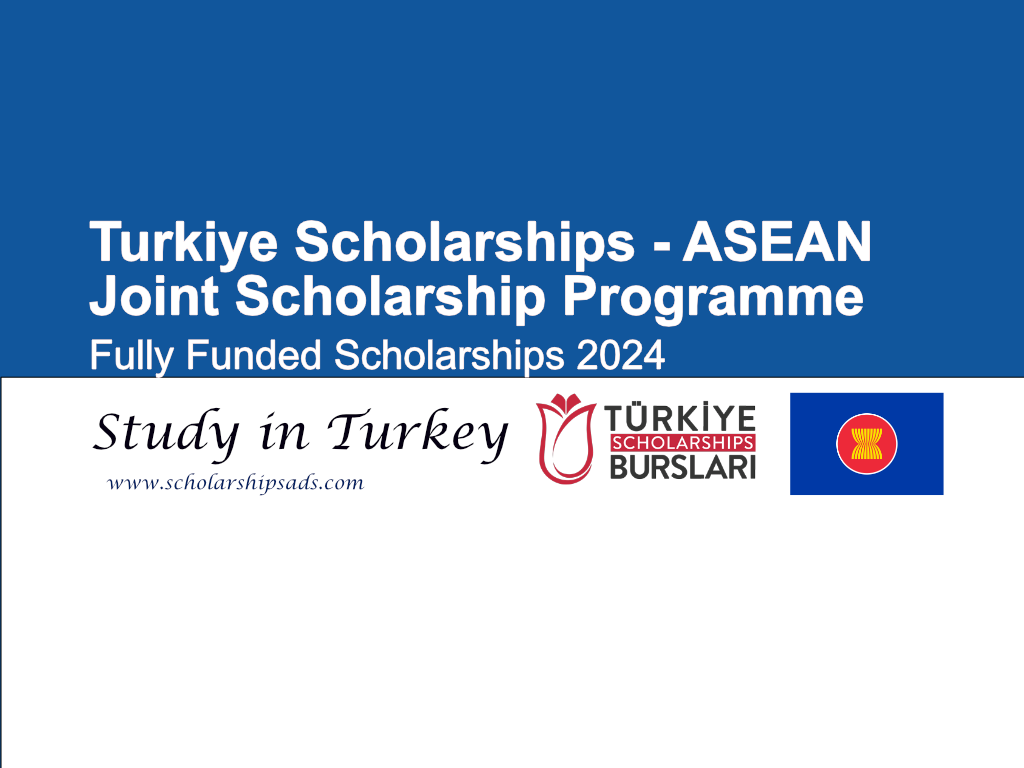 ASEAN - Turkey Government Scholarships.