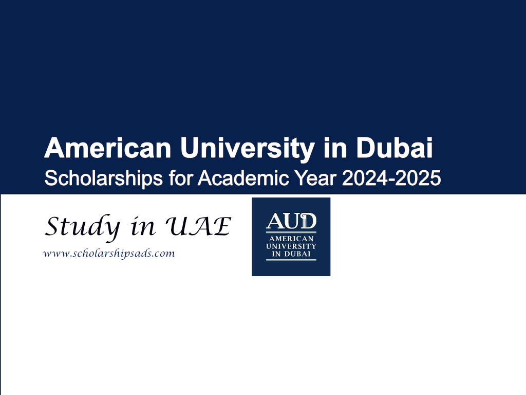 American University in Dubai UAE Scholarships.