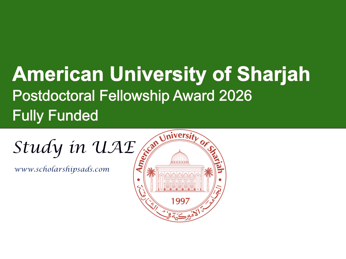 UAE American University of Sharjah (AUS)  Postdoctoral Fellowship Award 2026 - Fully Funded