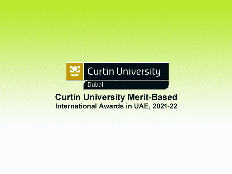 Curtin University Merit-Based International Awards in UAE, 2021-22