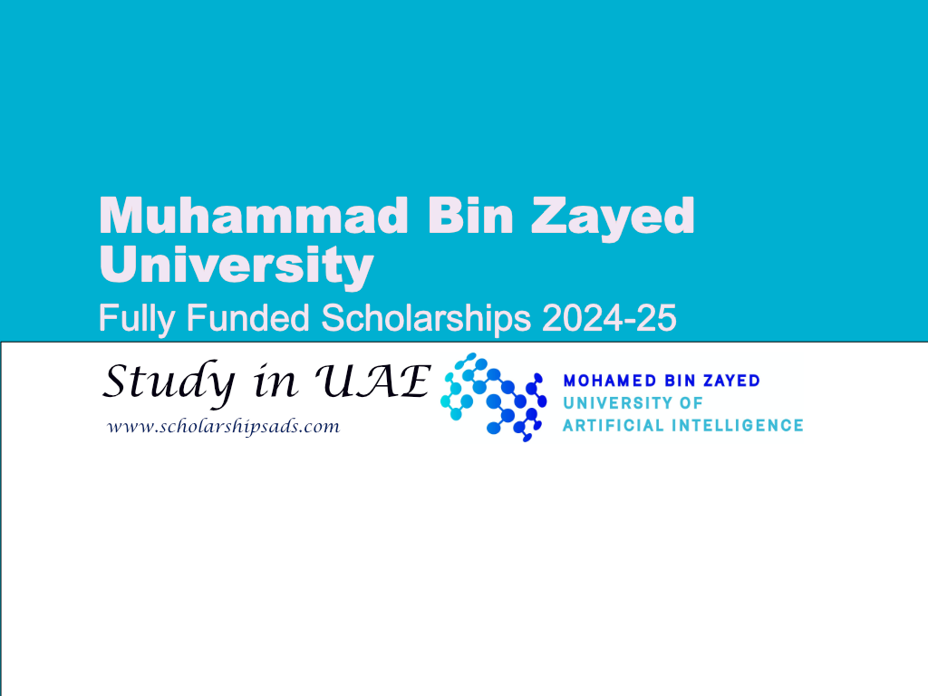  Muhammad Bin Zayed University Scholarships. 