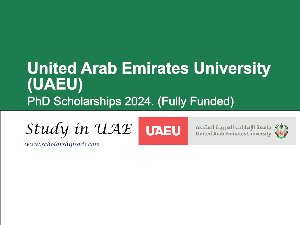 United Arab Emirates University (UAEU) PhD Scholarships.