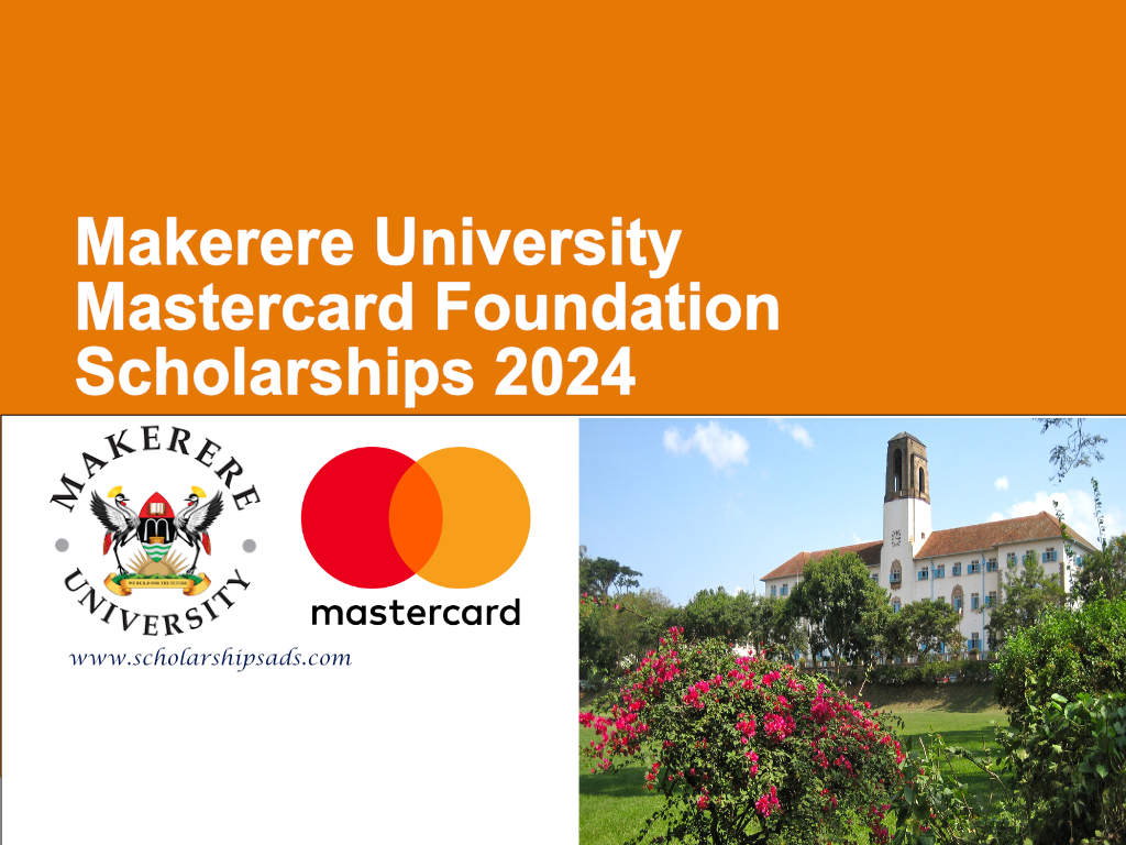 Makerere University Mastercard Foundation Scholarships.