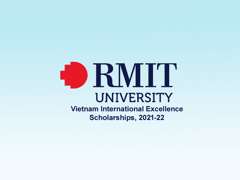Vietnam International Excellence Scholarships at RMIT University, 2021-22