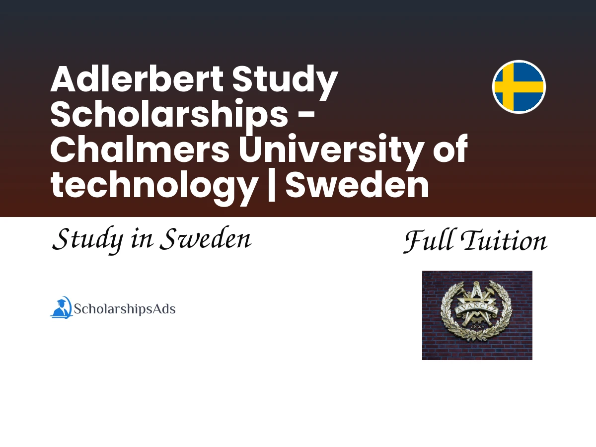 Adlerbert Study Scholarships - Chalmers University of technology | Sweden