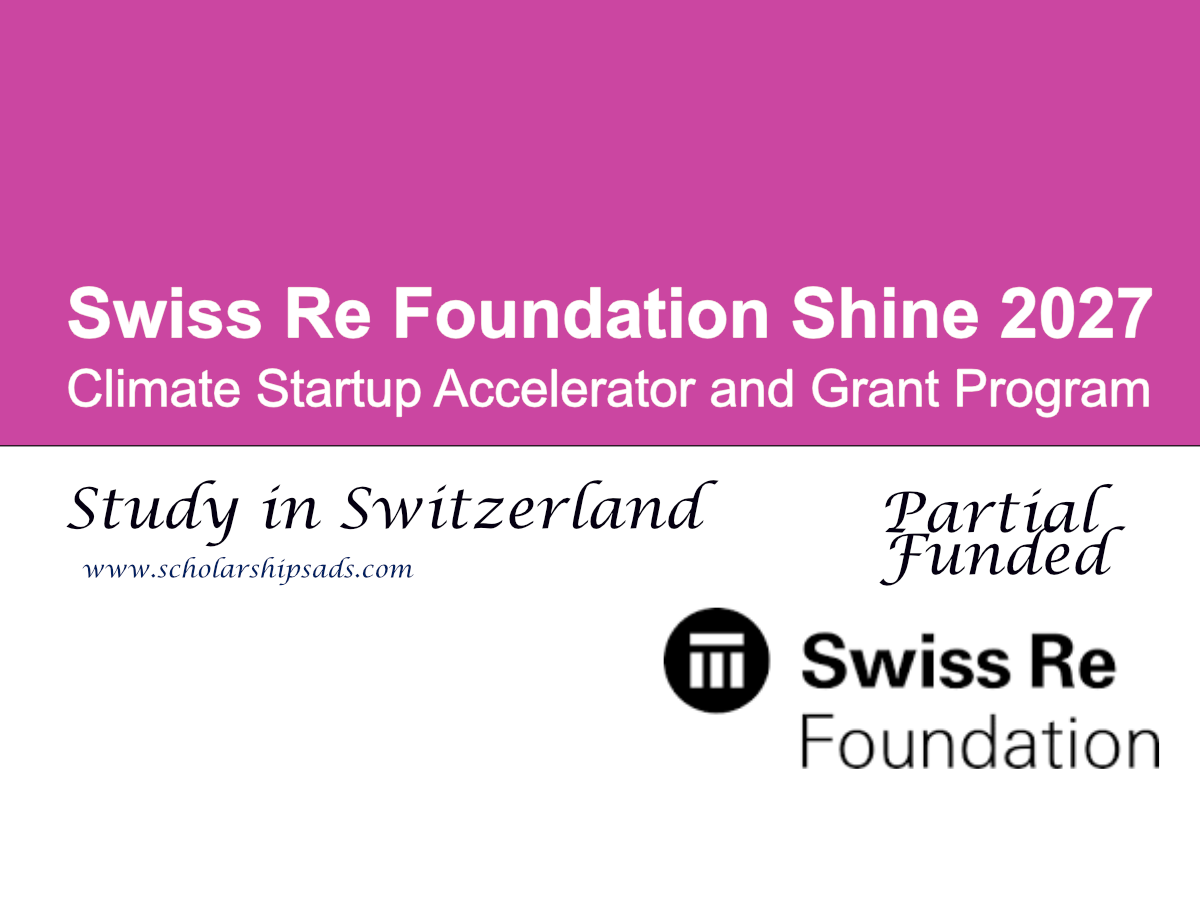 Swiss Re Foundation Shine 2027: Climate Startup Accelerator and Grant Program