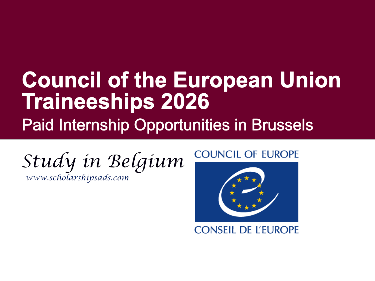 Council of the European Union Belgium Traineeships 2026 – Paid Internship Opportunities in Brussels