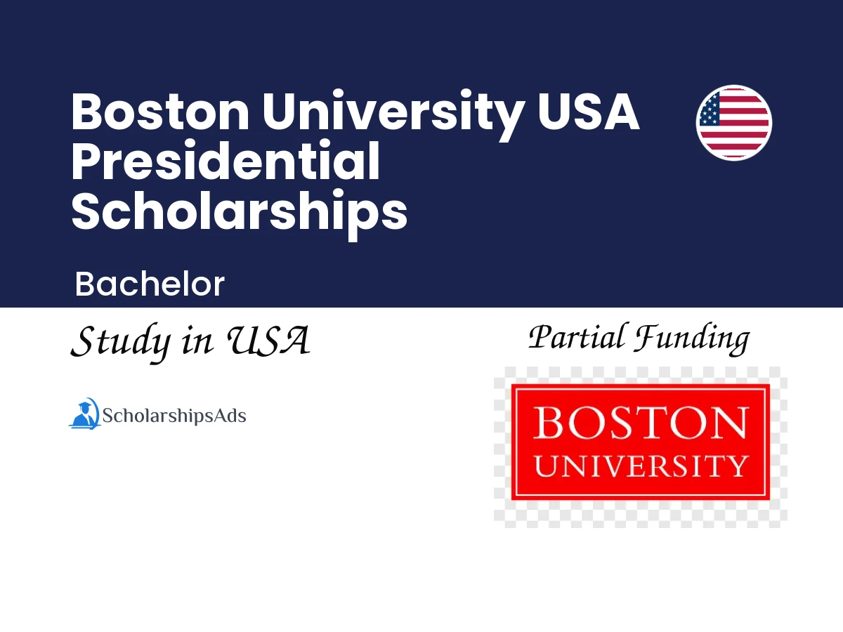 Boston University Massachusetts USA Presidential Scholarships