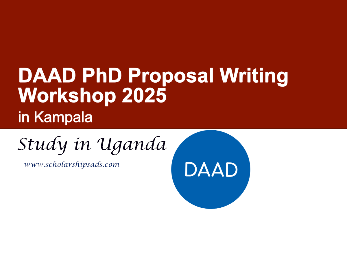 DAAD Uganda PhD Proposal Writing Workshop 2025 in Kampala - Apply Now!