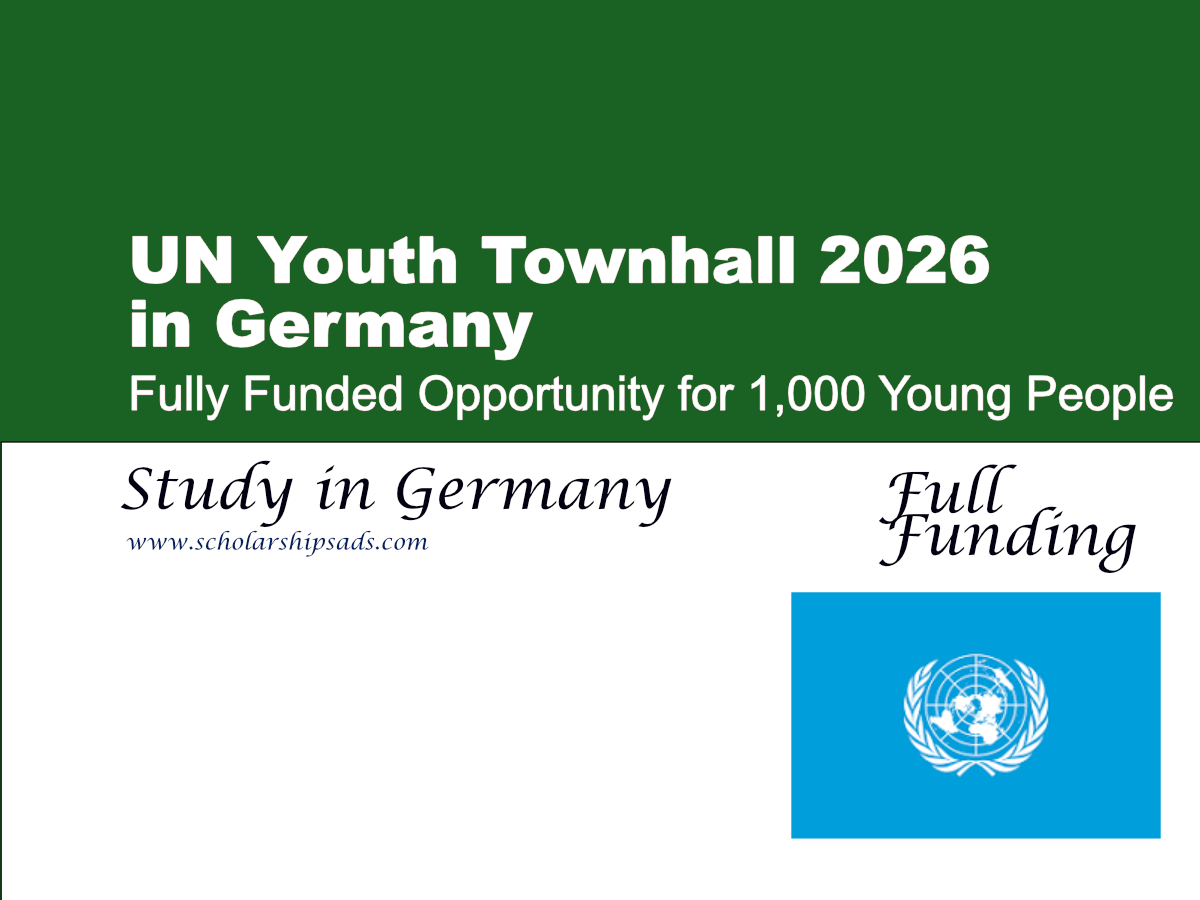 UN Youth Townhall 2026 in Germany – Fully Funded Opportunity for 1,000 Young People