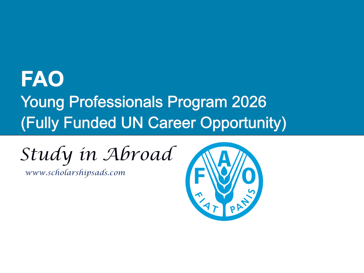 FAO Young Professionals Program 2026: Fully Funded UN Career Opportunity