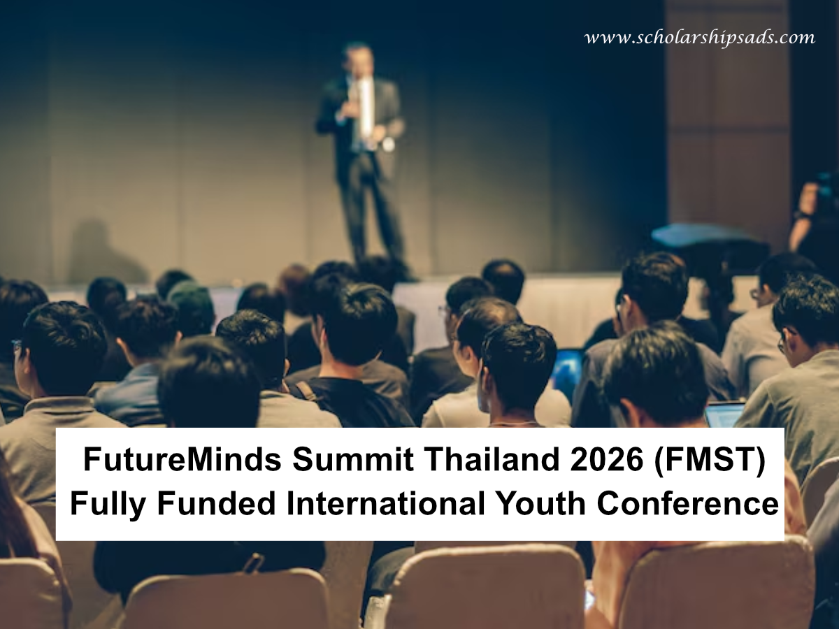 FutureMinds Summit Thailand 2026 (FMST) – Fully Funded International Youth Conference
