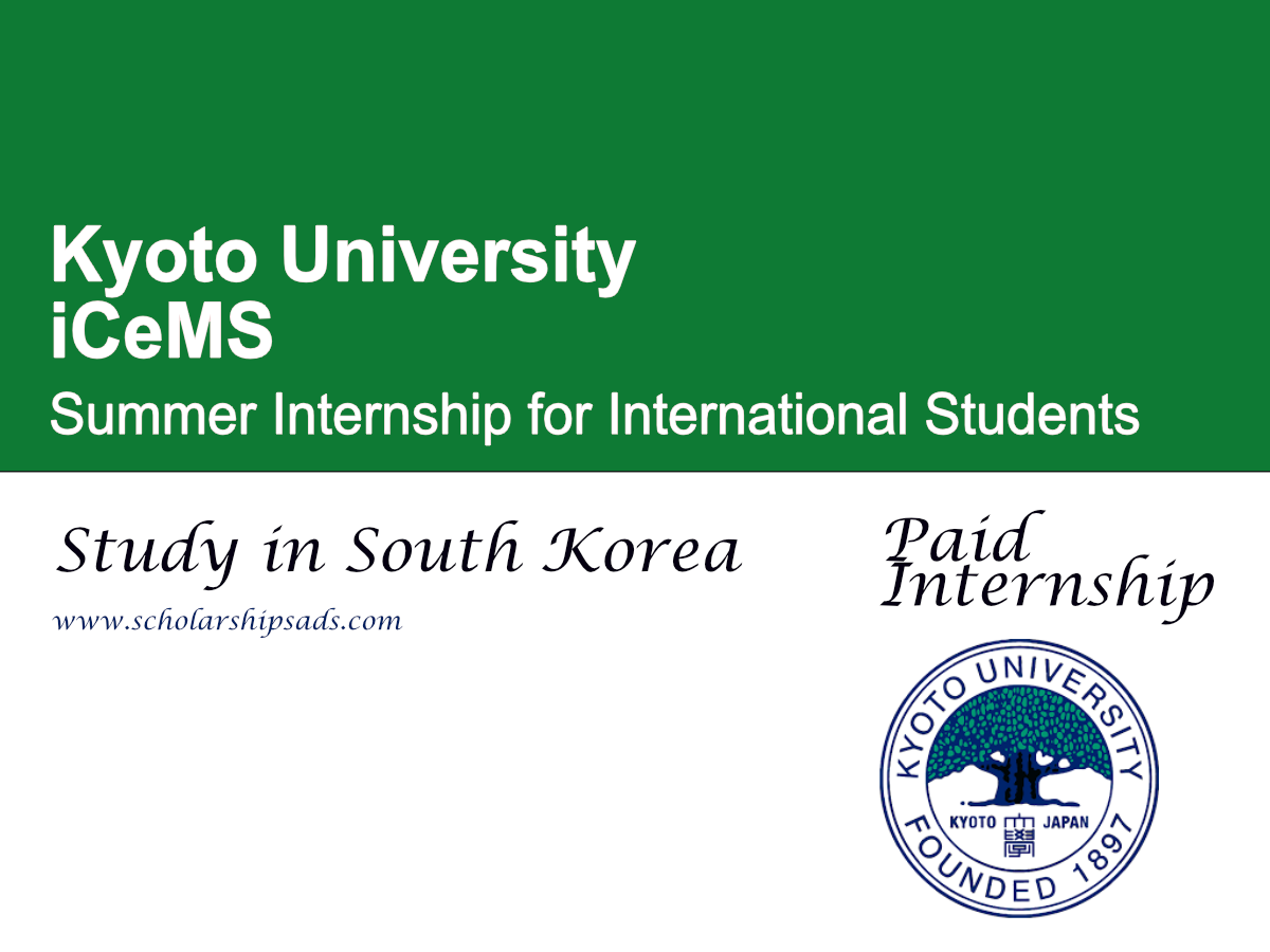 Kyoto University iCeMS 2026 Summer Internship for International Students