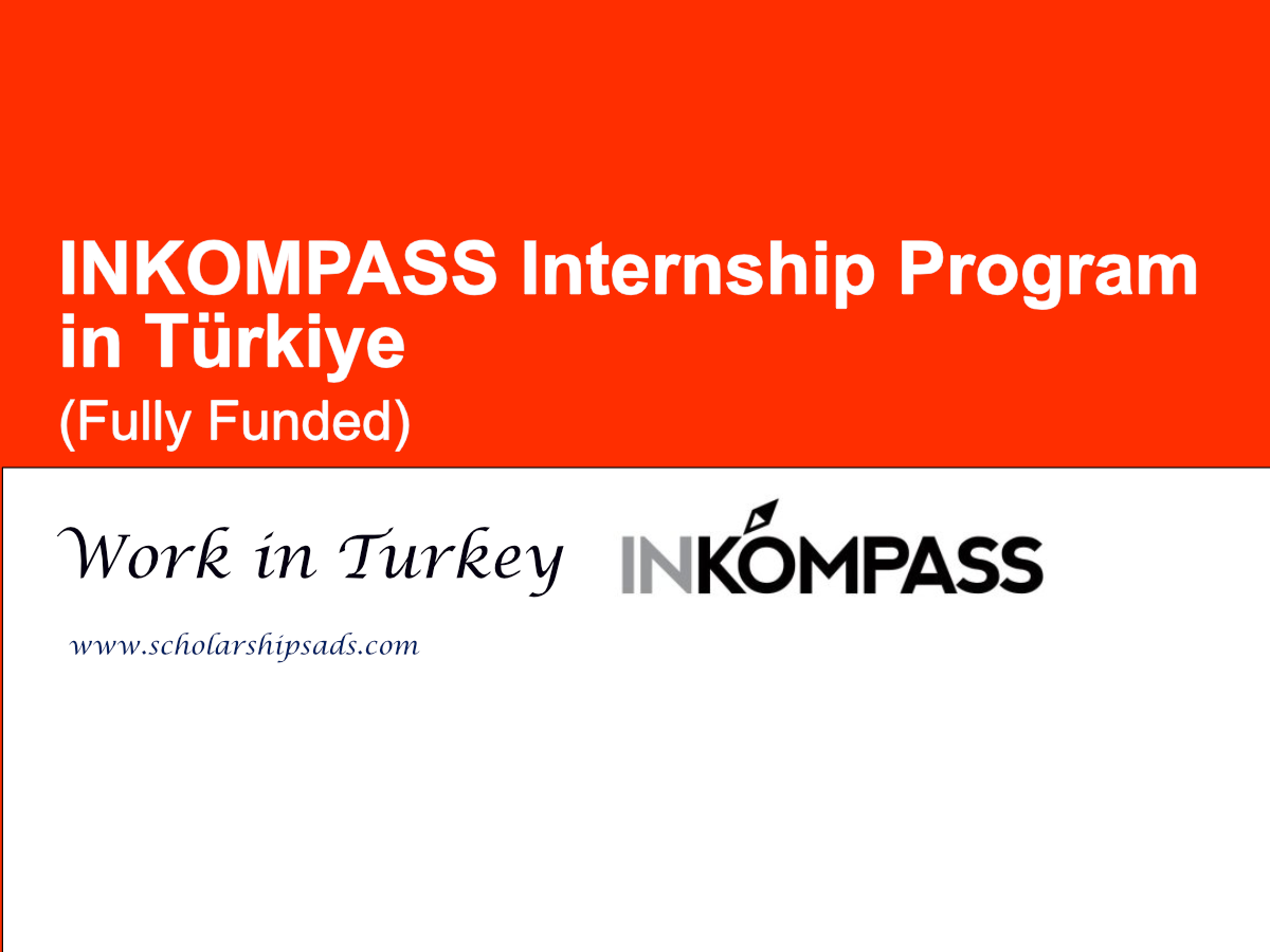 INKOMPASS Internship Program in Türkiye (Fully Funded)