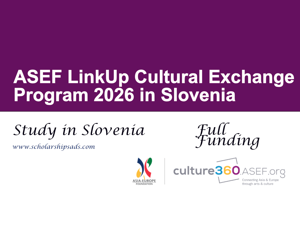 ASEF LinkUp Cultural Exchange Program 2026 in Slovenia (Fully Funded)